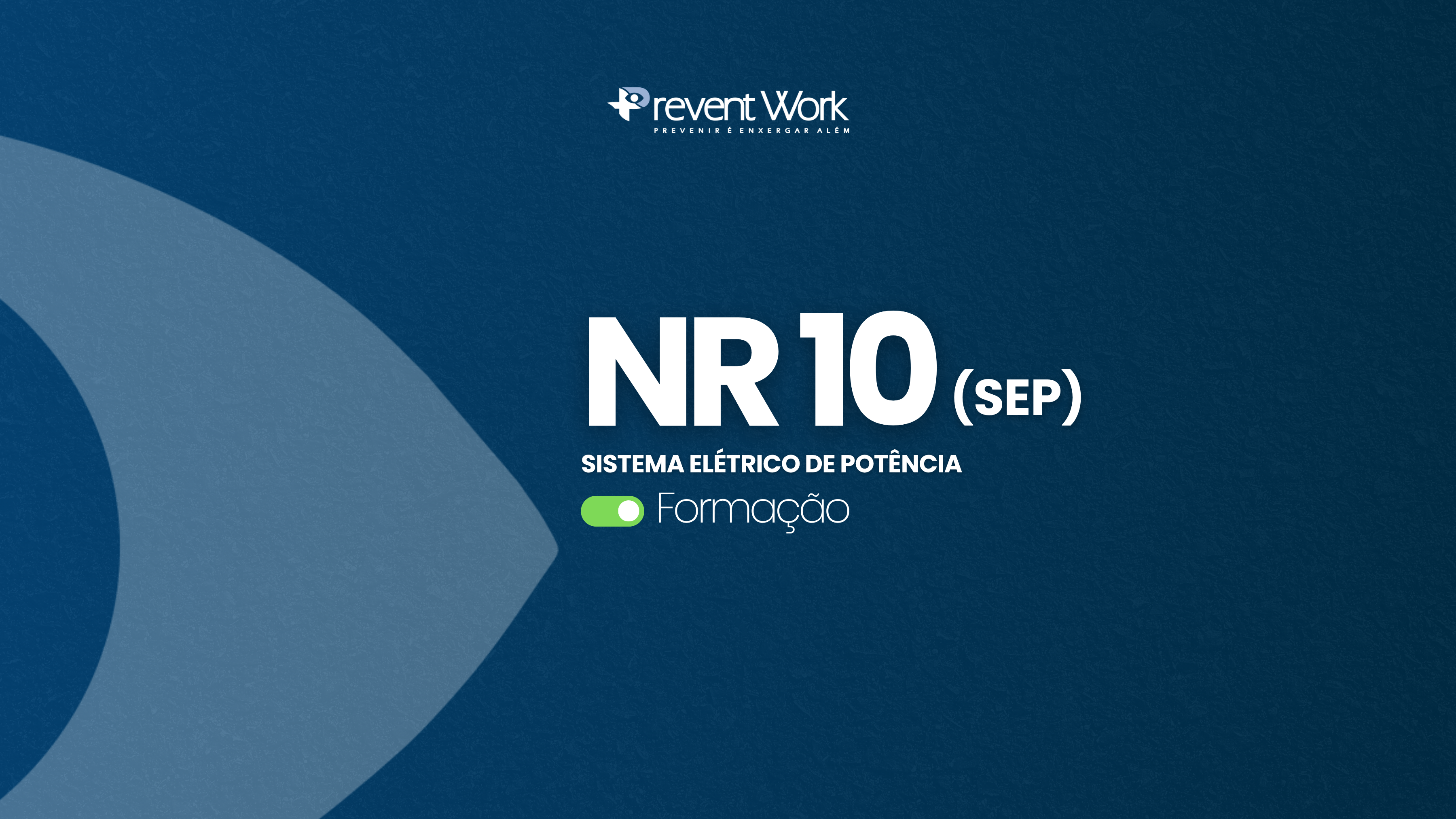 NR 10 - Sistema Elétrico de Potência
